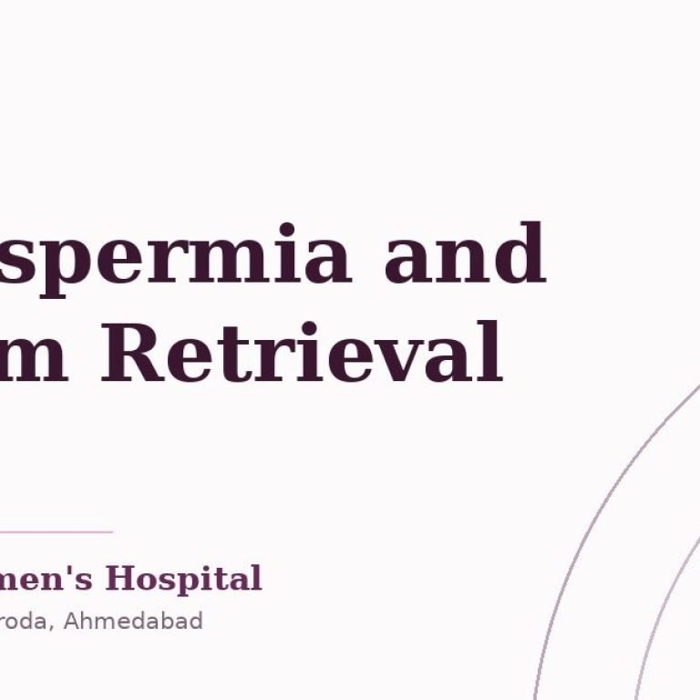Azoospermia and surgical sperm retrieval — article cover, Cosmic Women’s Hospital & IVF Center, Naroda, Ahmedabad