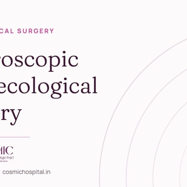 Laparoscopic gynaecological surgery, Cosmic Women’s Hospital, Naroda