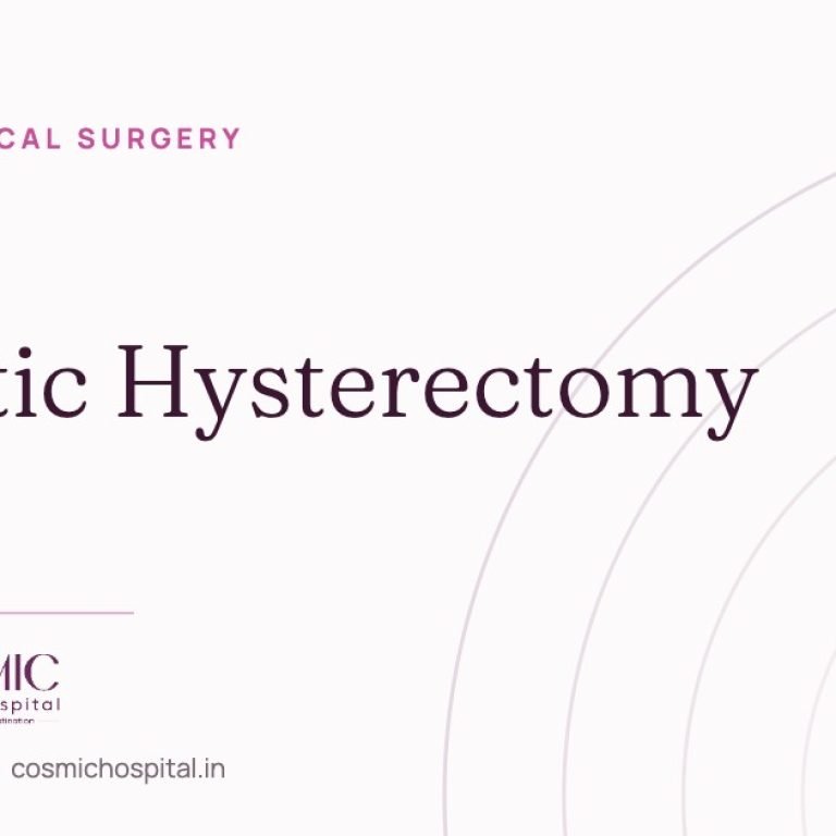 Robotic hysterectomy, Cosmic Women’s Hospital, Naroda, Ahmedabad